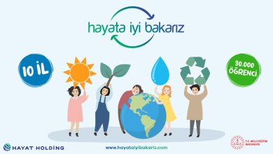 “Hayata İyi Bakarız” ekolojik okuryazarlık projesi başlıyor